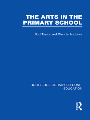 cover image of The Arts in the Primary School